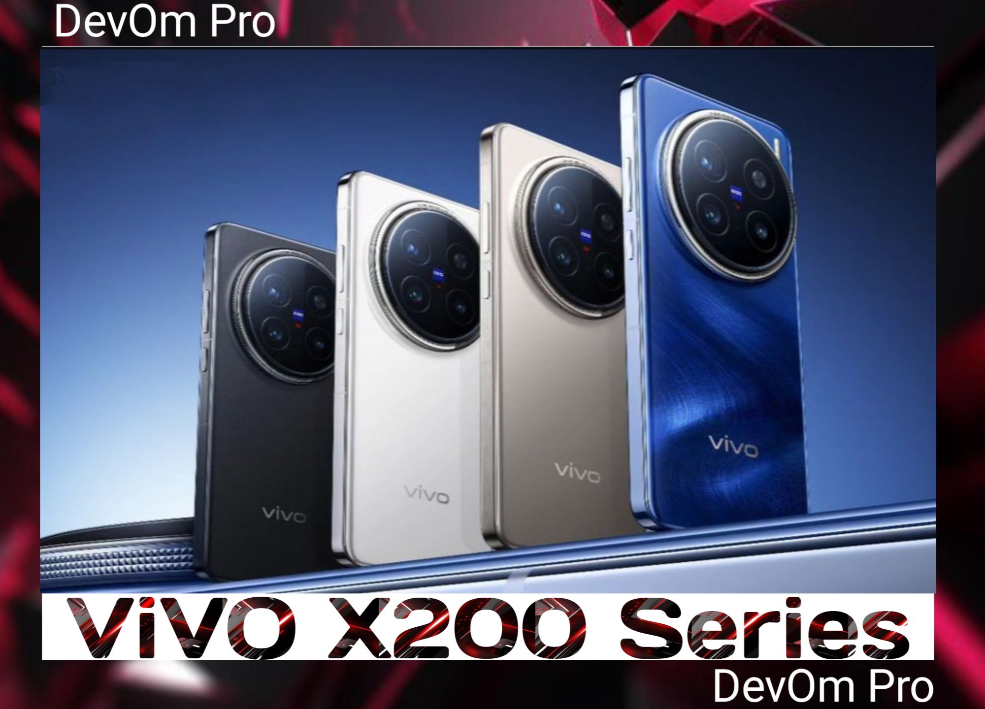 Vivo X200 series