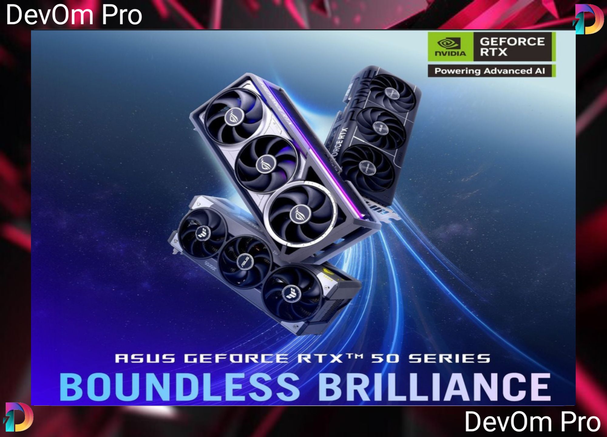 ASUS GeForce RTX 50 Series: NVIDIA Blackwell Architecture